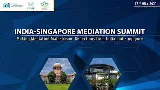 India-Singapore Mediation Summit 2021 [Latest]