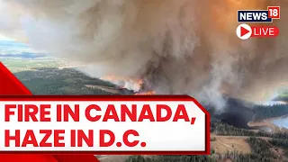 Canada Wildfires | Tens Of Millions Under Air Quality Warnings As Fires Burn In Canada | News18 Live