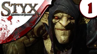 Styx Master of Shadows Gameplay  - Part 1 - NO COMMENTARY - Walkthrough