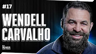 O SEGREDO DA VIDA ÉPICA COM WENDELL CARVALHO