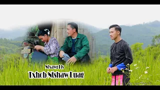 Txhob Ntshaw Luag - Ntxawg Lis ( Cover) 2022/9/7