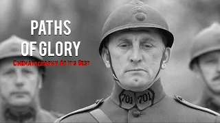 Paths Of Glory: Cinematography At It's Best | A Video Essay