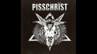 Pisschrist - S/T (2005) 7"