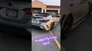 Modified My Camry Hybrid Car