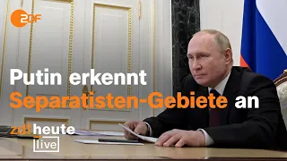 Ukrainische Separatistengebiete anerkannt - was bedeutet Putins Entscheidung? | ZDFheute live