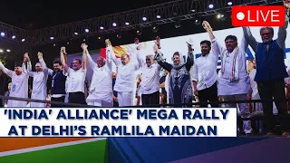 #LIVE | INDIA  Alliance 'Loktantra Bachao' Rally At New Delhi's Ramlila Maidan