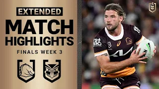 NRL 2023 | Brisbane Broncos v New Zealand Warriors | Extended Match Highlights, Finals Week 3