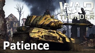 War Thunder -Patience