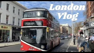 London Vlog - Chelsea and Sloane Square