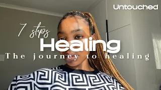 UNTOUCHED | Healing | Learning from my mistakes | Steps to heal | Conflict resolution | Friendships