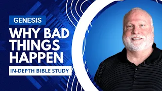 Why Bad Things Happen to Good People | Book of Genesis Episode 24 | Pastor Allen Nolan Sermon