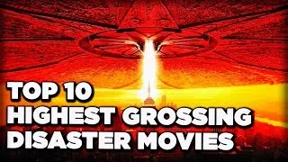 Top 10 Highest Grossing Disaster Movies