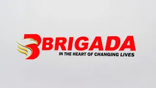 Brigada Station ID 2023 in the heart of changing lives.