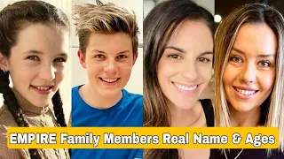 EMPIRE Family Members Real Name And Ages