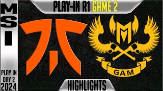 FNC vs GAM Highlights Game 2 | MSI 2024 Play-Ins Round 1 Day 2 | Fnatic vs GAM Esports G2