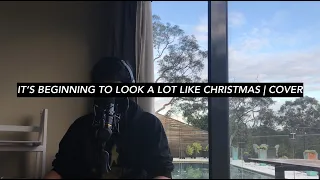 Michael Buble - It's Beginning To Look A Lot Like Christmas | COVER