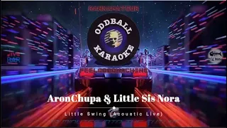 AronChupa & Little Sis Nora - Little Swing *Acoustic Live* (karaoke instrumental lyrics)