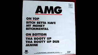 AMG  -  BITCH BETTA HAVE MY MONEY   ( BITCHMENTAL )