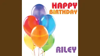 Happy Birthday Riley