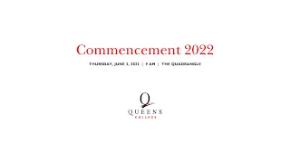 Queens College 98th Commencement Ceremony