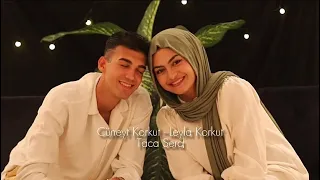 Cüneyt Korkut - Leyla Korkut (Taca Sera) “YENİ KLİP”