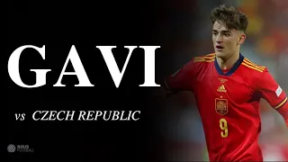 【ガビ vs チェコ 】《Gavi vs Czech Republic》