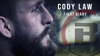 Cody Law  - Fight Diary Ep.1: Prepared