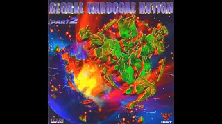 GLOBAL HARDCORE NATION PART 2 [FULL ALBUM 153:17 MIN] 1998 HD HQ HIGH QUALITY THUNDERDOME