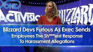 Blizzard Devs Furious As Exec Sends Employees The Worst BS Response To Harassment Allegations