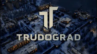 Trudograd Mobile Release
