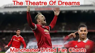 Manchester United Fan Chants (Lyrics include)