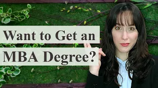 6 Factors to Consider Before Getting an MBA Degree