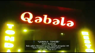 Qəbələ Təndir Restoranı (Qebele Tendir Restorani)