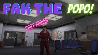 FAK THE POPO "CHIEF ADRIAN" (The Billionaire City)