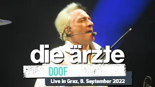 Die Ärzte - Doof (live @ Graz 2022)