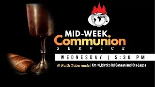 DOMI STREAM: MID-WEEK COMMUNION SERVICE | 28, OCTOBER  2020