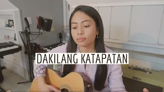 Dakilang Katapatan - cover by @HannahAbogado