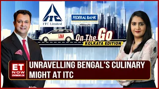 ET Now On The Go - Kolkata Edition | Unravelling Bengal's Culinary Might At ITC | Gaurav Soneja