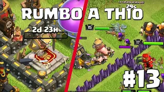 Regreso Mejorando Héroes y Cosas que nos falten en TH9! #13 - RUMBO A TH10 - CLASH OF CLANS