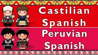 CASTILIAN & PERUVIAN SPANISH