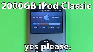 The 2000GB iPod Classic.