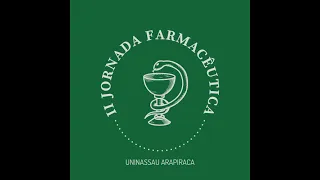 II Jornada Farmacêutica -  Automedicação e Riscos de Intoxicação