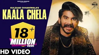 GULZAAR CHANNIWALA : काला चेला KAALA CHELA (Official Video)  Haryanvi Songs Haryanavi 2021