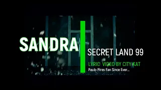 Sandra -  Secret Land 99 - Lyric Video