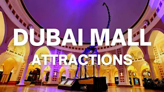 TOP 10 Dubai Mall Attractions You MUST See
