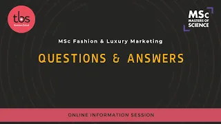 MSc Fashion & Luxury Marketing - Questions & Answers