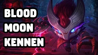 BLOOD MOON KENNEN SKIN SPOTLIGHT - LEAGUE OF LEGENDS