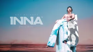 INNA - Not My Baby | Dimarno Remix