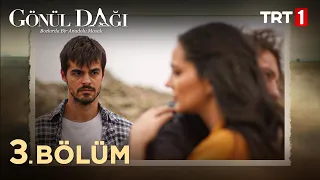 Gönül Dağı 3. Bölüm @trt1