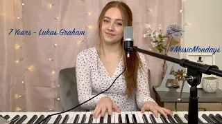 7 Years - Lukas Graham (Cover by Amanda Nolan)